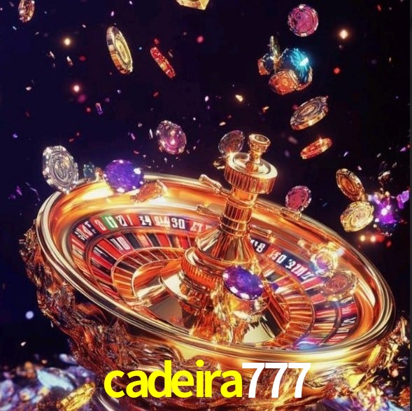 cadeira777 - Roleta Perigosa - cadeira777.com